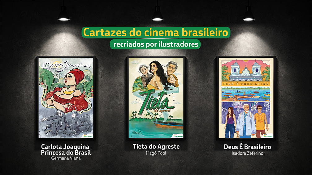 Releitura de cartazes dos filmes Carlota Joaquina, Tieta do Agreste e Deus é Brasileiro.